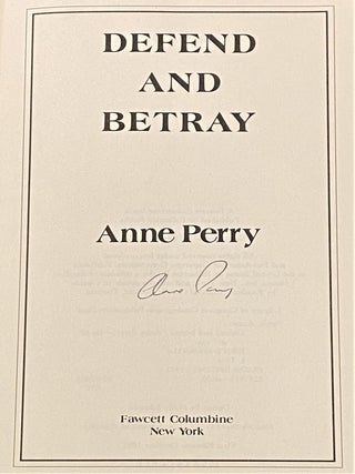 Defend and Betray