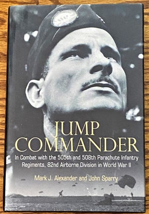 Item #64234 Jump Commander, in Combat, with the 505th and 508th Parachute Infantry Regiments,...