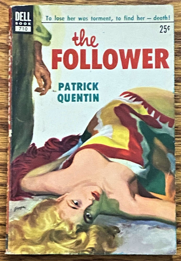 Item #64360 The Follower. Patrick Quentin.