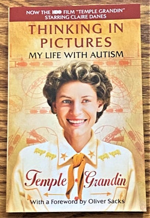 Item #64367 Thinking in Pictures and Other Reports from my Life with Autism. Temple Grandin,...