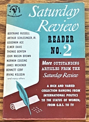 Item #64449 Saturday Review Reader No. 2, Bertrand Russell, Goodman Ace, James Michener, others....