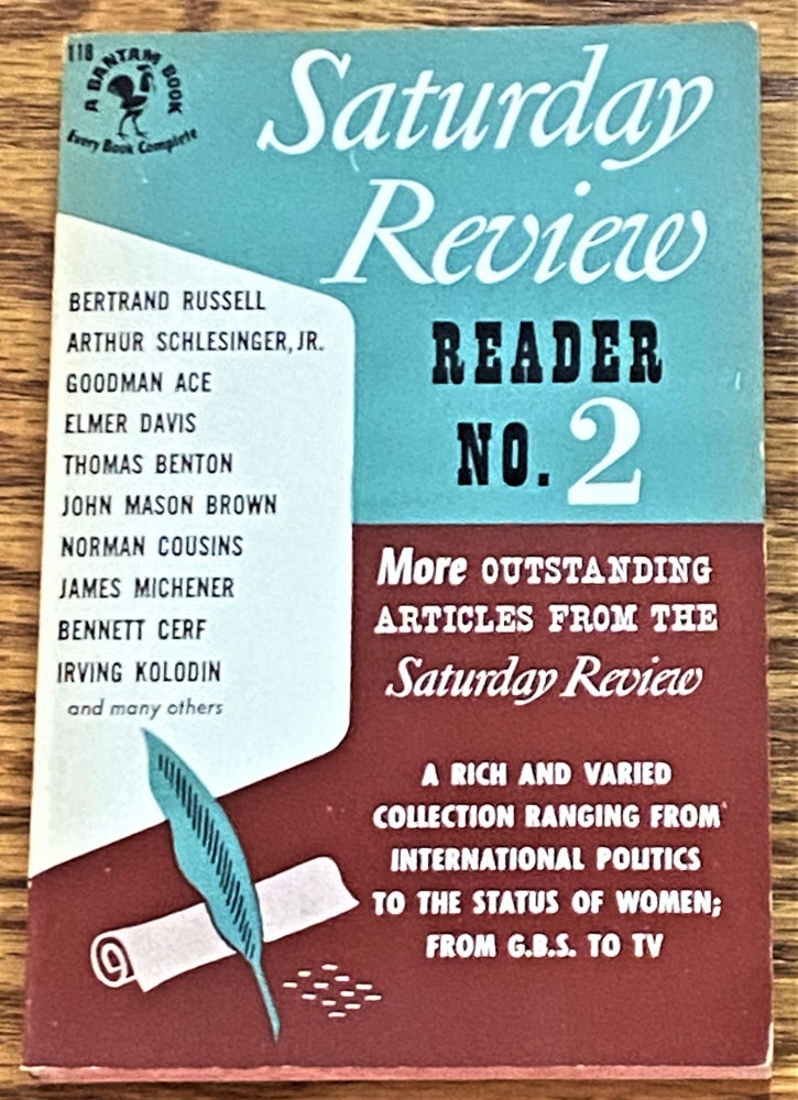 Item #64449 Saturday Review Reader No. 2, Bertrand Russell, Goodman Ace, James Michener, others. Saturday Review.