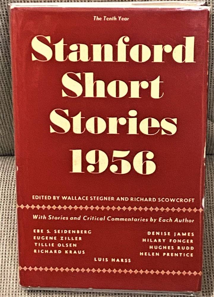 Item #64494 Stanford Short Stories 1956. Wallace Stegner, Richard Scowcroft.