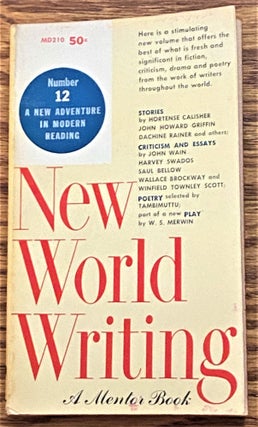 Item #64511 New World Writing 12. Meary James Thurairajah Tambimuttu, W. S. Merwin John Howard...