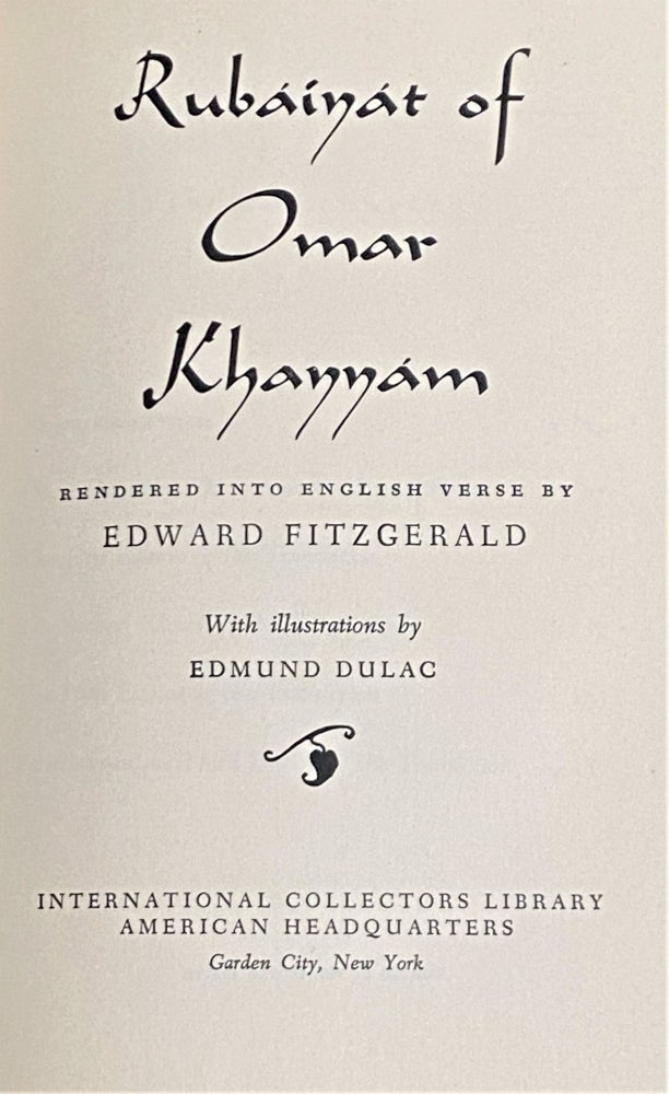 Item #64671 The Rubaiyat of Omar Khayyam. Edmund Dulac Edward Fitzgerald.
