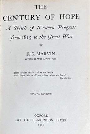 Item #64851 The Century of Hope, A Sketch of Western Progress from 1815 to the Great War. F S....