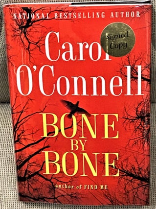 Item #64873 Bone by Bone. Carol O'Connell