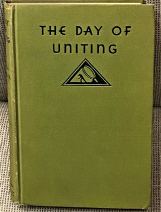 Item #65063 The Day of Uniting. Edgar Wallace