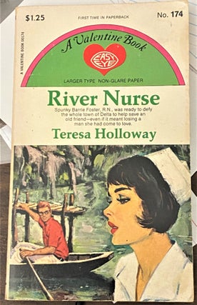 Item #65153 River Nurse. Teresa Holloway