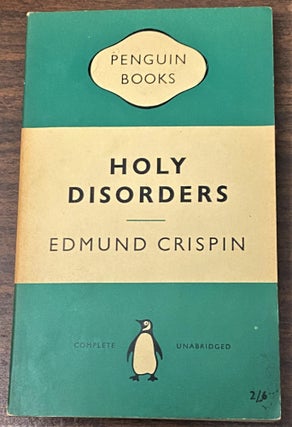 Item #65192 Holy Disorders. Edmund Crispin