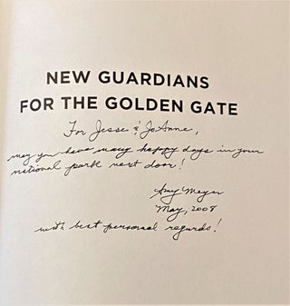 New Guardians for the Golden Gate, How America Got a Great National Park