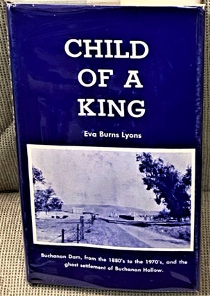 Item #65281 Child of a King. Eva Burns Lyons