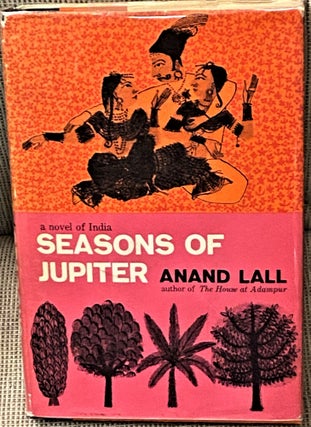 Item #65299 Seasons of Jupiter. Anand Lall