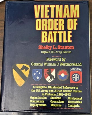 Item #65394 Vietnam Order of Battle. Shelby L. Stanton, General William C. Westmoreland