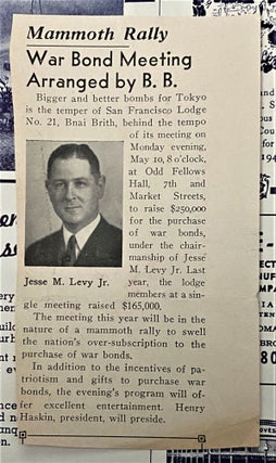 Presented by San Francisco Lodge No. 21 Bnai Brith to Jesse M. Levy Jr., President 1940-1941, The Bnai Brith Bulletin
