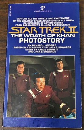 Item #65539 Star Trek II: The Wrath of Khan, Photostory. Based on a. Richard J. Anobile, Jack B....