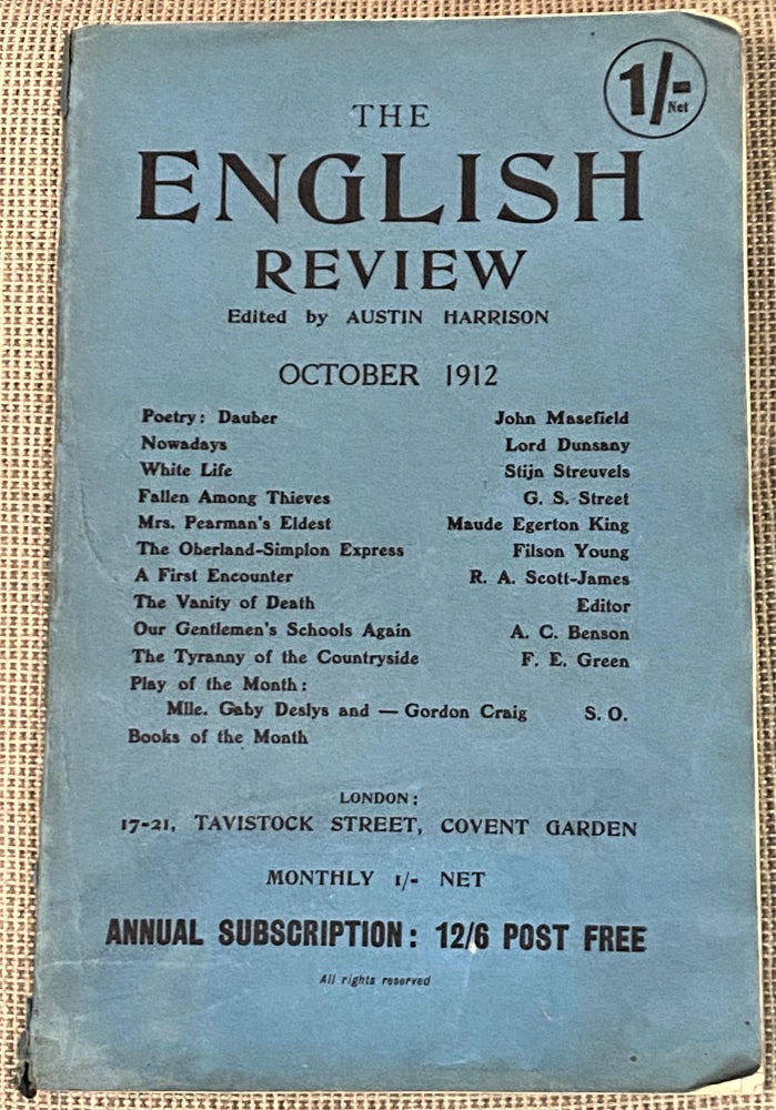 Item #65567 The English Review, October 1912. Austin Harrison, Lord Dunsany John Masefield, others, A. C. Benson.
