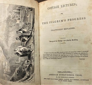 Item #65723 Cottage Lectures; Or, the Pilgrim's Progress Practically Explained. Charles Overton
