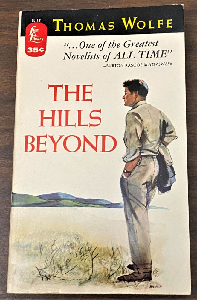 Item #65796 The Hills Beyond. Thomas Wolfe.