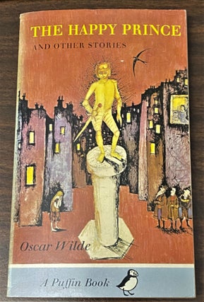 Item #65961 The Happy Prince and Other Stories. Oscar Wilde