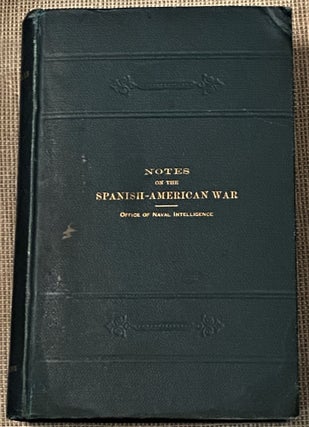 Item #66033 Notes on the Spanish-American War. Authors