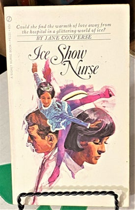 Item #66156 Ice Show Nurse. Jane Converse