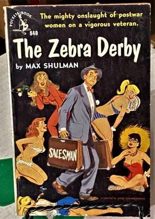Item #66157 The Zebra Derby. Max Shulman