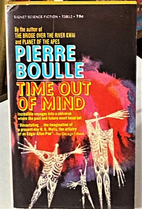 Item #66360 Time Out of Mind. Pierre Boulle