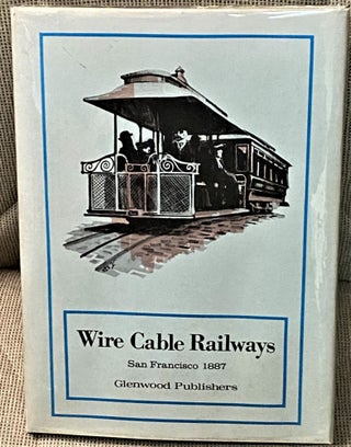 Item #66406 The Pacific Cable Railway Company, The System of Wire-Cable Railways for Cities and...