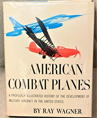 Item #66445 American Combat Planes. Ray Wagner