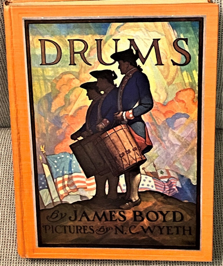 Item #66484 Drums. N. C. Wyeth James Boyd.
