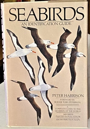 Item #66505 Seabirds, An Identification Guide. Peter Harrison