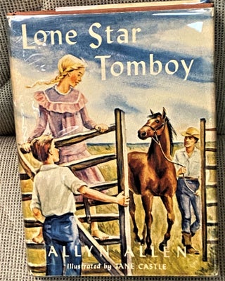 Item #66521 Lone Star Tomboy. Allyn Allen