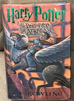Item #66547 Harry Potter and the Prisoner of Azkaban. J. K. Rowling
