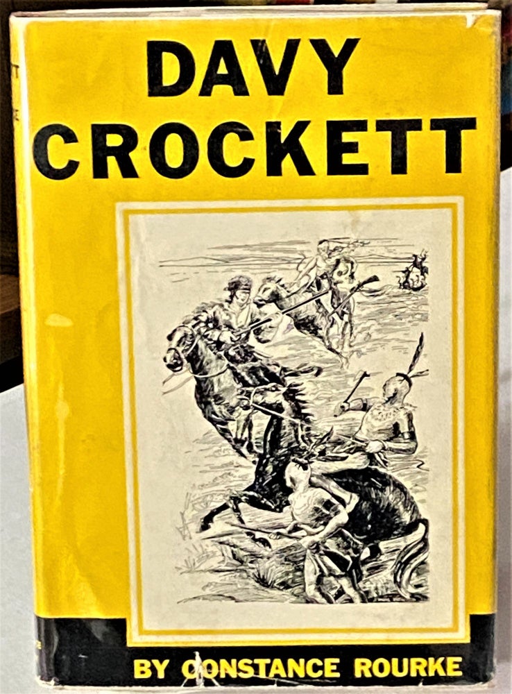Item #66554 Davy Crockett. Constance Rourke.