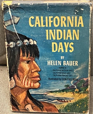 Item #66630 California Indian Days. Helen Bauer