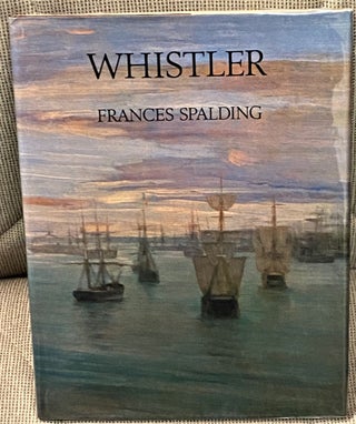 Item #66726 Whistler. Frances Spalding