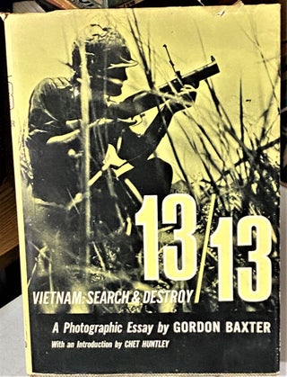 Item #66771 13/13 Vietnam: Search and Destroy. Gordon Baxter