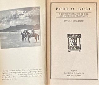 Port O' Gold, A History Romance of the San Francisco Argonauts