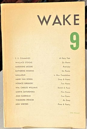 Item #66853 Wake 9. Wallace Stevens E E. Cummings, others, William Carlos Williams