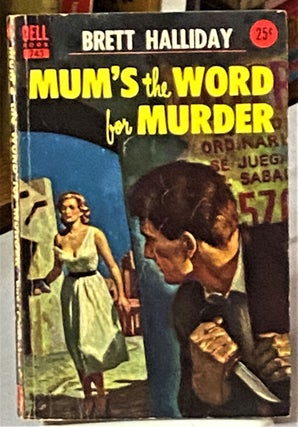 Item #66951 Mum's the Word for Murder. Brett Halliday