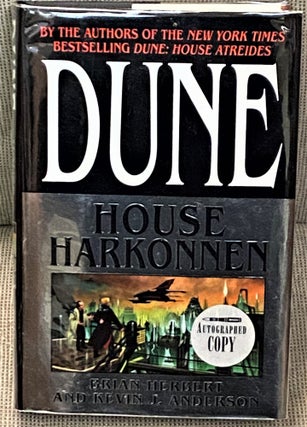 Item #66977 Dune, House Harkonen. Brian Herbert, Kevin J. Anderson