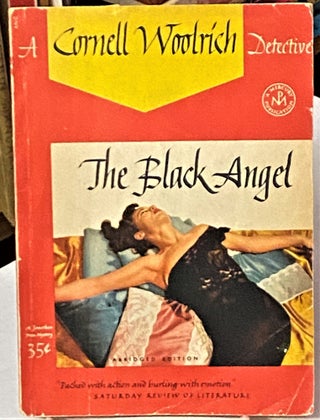 Item #66991 The Black Angel. Cornell Woolrich