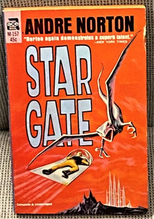 Item #67068 Star Gate. Andre Norton