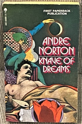 Item #67081 Knave of Dreams. Andre Norton