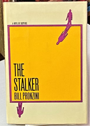 Item #67156 The Stalker. Bill Pronzini