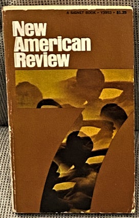 Item #67210 New American Review 7. Theodore Solotaroff, Frederick Busch Kate Millett, others,...