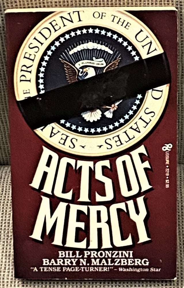 Item #67247 Acts of Mercy. Bill Pronzini, Barry N. Malzberg.