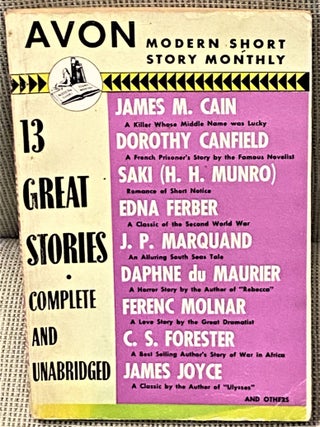 Item #67282 13 Great Modern Stories. Edna Ferber James M. Cain, others, James Joyce, C. S. Forester