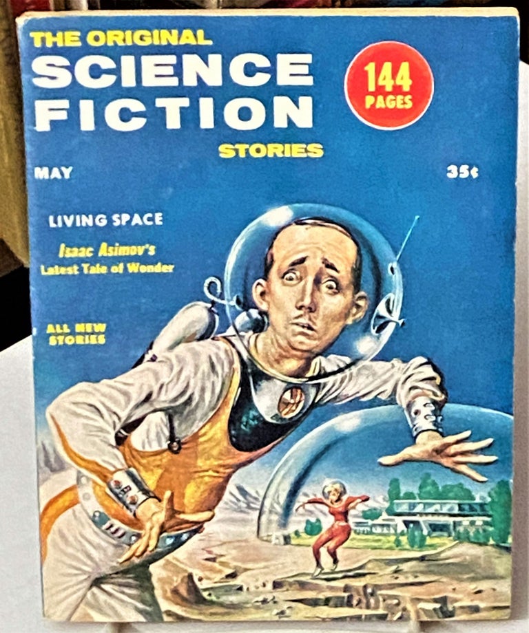 Item #67353 The Original Science Fiction Stories, May 1956. Raymond F. Jones Isaac Asimov, others, Randall Garrett, Robert Silverberg, Algis Budrys.
